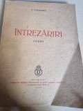 Vasile Voiculescu - Intrezariri - Poeme (1940), editie bibliofila, nr. 23/26, Fundatia Regele Carol al II-lea