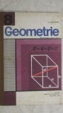 A. Hollinger - Geometrie, manual pentru clasa a VIII-a (clasa 8), 1977, Didactica si Pedagogica