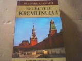 Bernard Lecomte - SECRETELE KREMLINULUI ( 1917-2017 ) / 2021, Alta editura