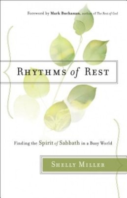 Rhythms of Rest: Finding the Spirit of Sabbath in a Busy World foto