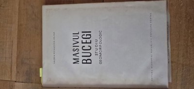 Masivul Bucegi &amp;ndash; Studiu geomorfologic, Valeria Micalevich-Velcea, Editura Academiei R.P.R., 1961 foto
