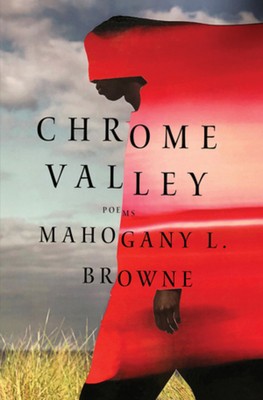 Chrome Valley: Poems foto