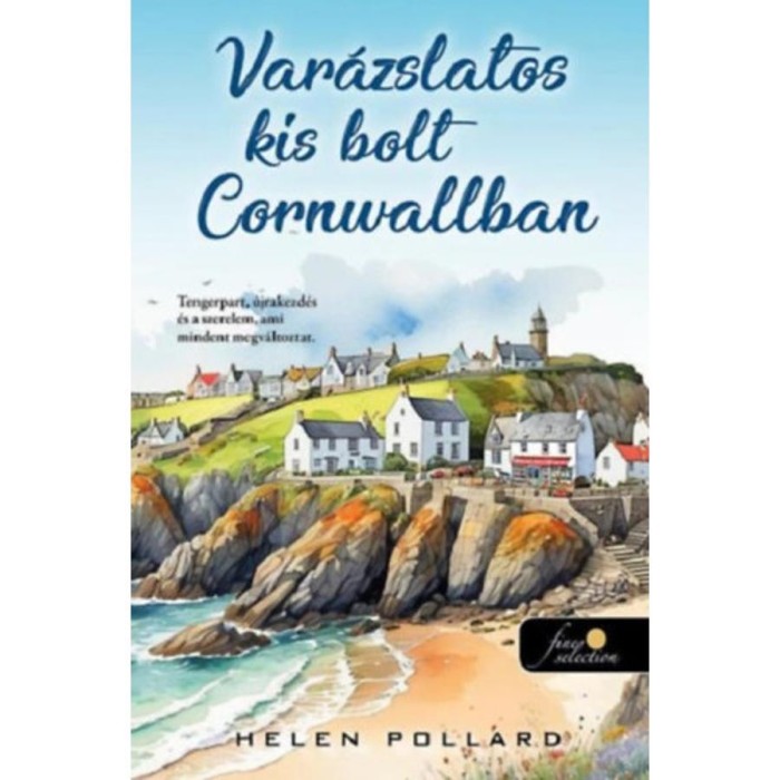 Var&aacute;zslatos kis bolt Cornwallban - Helen Pollard