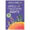 James y El Melocotan Gigante / James and the Giant Peach: Coleccian Dahl