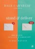 Stand &amp; Deliver
