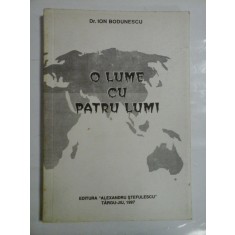 O LUME CU PATRU LUMI - ION BODUNESCU