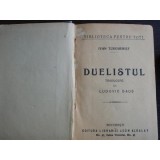 DUELISTUL - IVAN TURGHENIEF