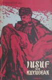 Iusuf din Kuyugeak &ndash; Sabahattin Ali