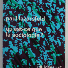 OU 'EST - CE QUE LA SOCIOLOGIE ? par PAUL LAZARSFELD , 1971