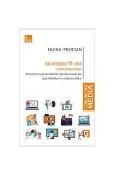 Identitatea PR-ului contemporan, Elena Prodan, Carte Afaceri, Relatii Publice, Paperback