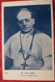 Carte Postala tiparita la Arad - Papa Pius al XI - lea, Necirculata, Fotografie