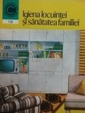 Elena Barnea - Igiena locuintei si sanatatea familiei (Editia: 1980)