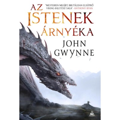 Az istenek &amp;aacute;rny&amp;eacute;ka - A V&amp;eacute;resk&amp;uuml;dtek Sag&amp;aacute;ja, első k&amp;ouml;nyv - John Gwynne foto
