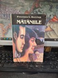 Florence L. Barclay, Mătăniile, editura Ioana, București 1993, 002