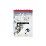 Best Backcountry Skiing in the Northeast: 50 Classic Ski Tours in New England and New York