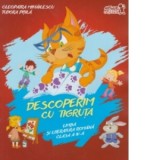 Descoperim cu Tigruta. Limba si literatura romana clasa a IV-a