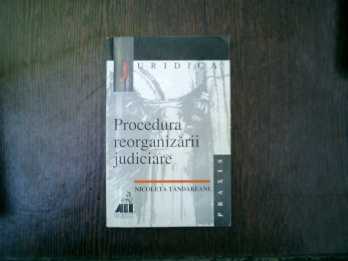 Procedura reorganizarii judiciare - Nicoleta Tandareanu