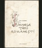 IMNELE / IMNUL ȚĂRII ROM&Acirc;NEȘTI - IOAN ALEXANDRU - CARTEA ROM&Acirc;NEASCĂ