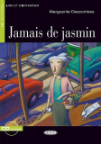Jamais de jasmin + CD (Niveaux Un A1) - Paperback brosat - Black Cat Cideb