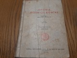 ISTORIA BISERICII ROMINE - Vol. II - Gh. O. Moisescu, St. Lupsa - 1957, 654 p.