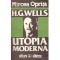 Mircea Oprita - H. G. Wells - Utopia moderna - 135458