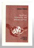 Testul tematic de aperceptie - Vasile Preda, Ed. Fundatia Culturala Forum, 1997