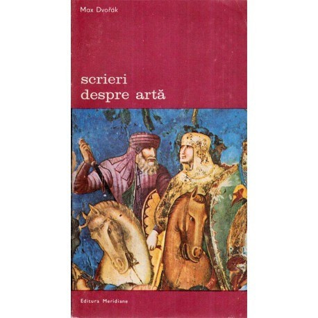 Max Dvorak - Scrieri despre arta - 118659