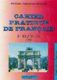 Cahier pratique de francais 9-10 / 10-11 ans