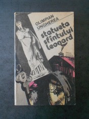OLIMPIAN UNGHEREA - STATUETA SFANTULUI LEONARD
