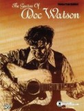 The Guitar of Doc Watson: Guitar Tab Edition