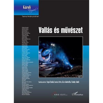 Vall&amp;aacute;s &amp;eacute;s műv&amp;eacute;szet - &amp;Uuml;KH 2016 - Sepsi Enikő&amp;ndash;Lov&amp;aacute;sz Ir&amp;eacute;n&amp;ndash;Kiss Gabriella&amp;ndash;Faludy Judit foto