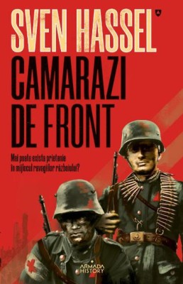 Camarazi de front &amp;ndash; Sven Hassel foto