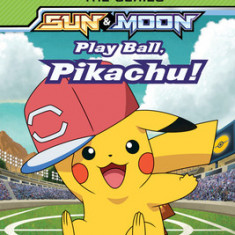 Play Ball, Pikachu! (Pokemon: Alola Reader #5)