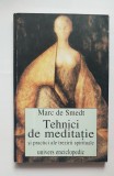Tehnici de meditație și practici ale trezirii spirituale - Marc de Smedt