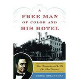 A Free Man of Color and His Hotel