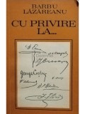Barbu Lazareanu - Cu privire la... (Editia: 1971)