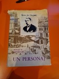 Un personaj , dosar al existentei - Mateiu Ion Caragiale