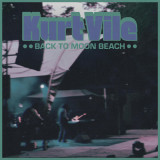 Back To Moon Beach | Kurt Vile