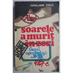 Soarele a murit in zori &ndash; Haralamb Zinca