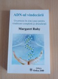 Margaret Ruby - ADN-ul vindecarii