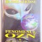 FENOMENUL OZN SI SERVICIILE SECRETE de EMIL STRAINU , 2008