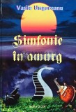 Simfonie in amurg (cu dedicatie) - 2013 - Vasile Ungureanu (@D2)
