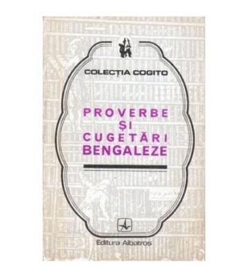 colectiv - Proverbe si cugetari bengaleze - 101562 foto