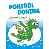 Pontr&oacute;l pontra gyerekeknek - K&eacute;k k&ouml;nyv