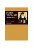 Sf&acirc;ntul Nectarie din Eghina - Paperback brosat - Pr. Dr. Gabriel M&acirc;ndrilă - Sophia