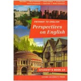 Colectiv - Pathway to english - Perspectives on English - Student&#039;s Book 10 -124543