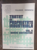 Yolanda Eminescu - Tratat de proprietate industriala. Volumul II - Semne distinctive