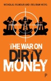 The Battle Against Dirty Money