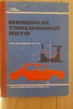 Manualul tinichigiului auto -Ion Sava, N. Dinescu, 1973, Didactica si Pedagogica