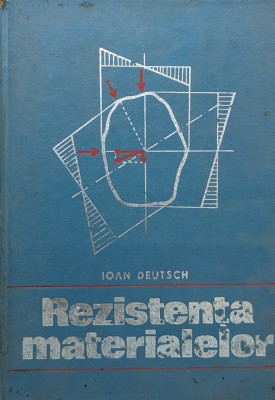 Rezistenta Materialelor - Ioan Deutsch , A770 foto